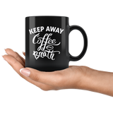 Keep Away Coffee Breath Cup Mug - Luxurious Inspirations