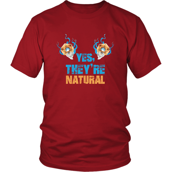 Yes They're Natural T-Shirt - Funny Dice DND D20 D Cup RPG D1