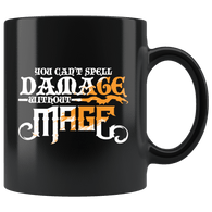 You Can't spell Damage Without Mage Mug - Funny DND D&D Magic D20 DM Coffee Cup - Luxurious Inspirations