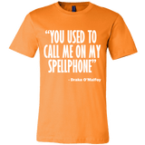 You Used To Call Me On My Spellphone T-Shirt - Funny Movie Music Parody Shirt - Luxurious Inspirations