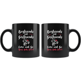 Boyfriends and girlfriends come and go your kids don't responsibility love child children innocent coffee cup mug - Luxurious Inspirations