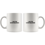 I Am The Whistleblower Mug - Funny Whistle Blower Trump Impeachment Support Secret Coffee Cup - Luxurious Inspirations
